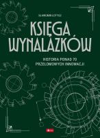 Księga wynalazków. Autor: Łotysz Sławomir. SmakLiter.pl Okładka książki Księga wynalazków