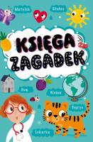 Księga zagadek. Autor: Opracowanie zbiorowe. SmakLiter.pl Okładka książki Księga zagadek