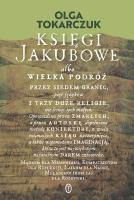 Księgi Jakubowe wyd. 2. Autor: Olga Tokarczuk. SmakLiter.pl Okładka książki Księgi Jakubowe wyd. 2