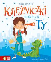 Księżniczki takie jak Ty. Autor: Izabela Michta. SmakLiter.pl Okładka książki Księżniczki takie jak Ty