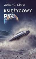 Księżycowy pył. Autor: Arthur C. Clarke. SmakLiter.pl Okładka książki Księżycowy pył