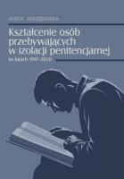 Kształcenie osób przebywających w izolacji.... Autor: Jarzębińska Aneta. SmakLiter.pl Okładka książki Kształcenie osób przebywających w izolacji...