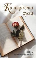 Okładka książki Ku mądremu życiu