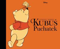 Okładka książki Kubuś Puchatek. Antologia komiksu. Disney