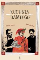 Kuchnia Dantego. Autor: Boscolo Alfredo, Masi Leonardo. SmakLiter.pl Okładka książki Kuchnia Dantego