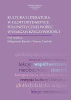 Kultura i literatura w glottodydaktyce polonist.. Autor: Banach Małgorzata, Czerkies Tamara. SmakLiter.pl Okładka książki Kultura i literatura w glottodydaktyce polonist.
