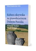 Okładka książki Kultura oksywska na prawobrzeżnym Dolnym Powiślu
