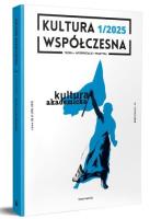 Kultura współczesna 1/2025. Autor: Opracowanie zbiorowe. SmakLiter.pl Okładka książki Kultura współczesna 1/2025
