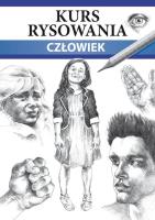 Okładka książki Kurs rysowania. Człowiek. Różne techniki