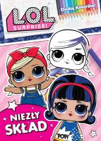 Okładka książki L.O.L. Surprise! Dodaj kolorów. Niezły skład