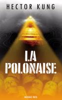 La Polonaise. Autor: Hector Kung. SmakLiter.pl Okładka książki La Polonaise