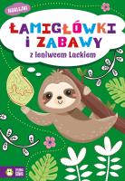 Okładka książki Łamigłówki i zabawy z leniwcem Luckiem