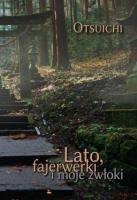 Okładka książki Lato, fajerwerki i moje zwłoki