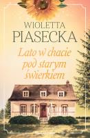 Okładka książki Lato w chacie pod starym świerkiem