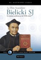 Okładka książki Le pere Stanisław Bielicki SJ - un eminent...