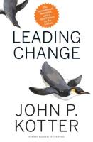 Leading Change, With a New Preface by the Author. Autor: John P. Kotter. SmakLiter.pl Okładka książki Leading Change, With a New Preface by the Author