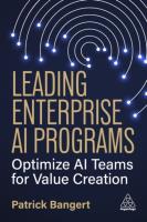 Okładka książki Leading Enterprise AI Programs: Optimize AI Teams for Value Creation