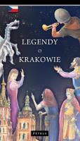 Legendy o Krakowie. Autor: Iwański Zbigniew. SmakLiter.pl Okładka książki Legendy o Krakowie