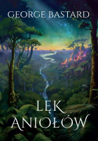 Lęk aniołów. Autor: George Bastard. SmakLiter.pl Okładka książki Lęk aniołów