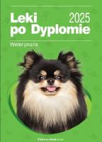 Leki po Dyplomie Weterynaria 2025. Autor: Praca zbiorowa Medical Tribune Polska. SmakLiter.pl Okładka książki Leki po Dyplomie Weterynaria 2025