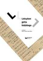 Leksykon getta łódzkiego. Autor: Sitarek Adam, Ewa Wiatr, Izabela Terela. SmakLiter.pl Okładka książki Leksykon getta łódzkiego