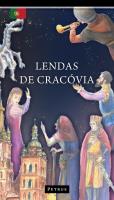 Lendas de Cracovia. Autor: Iwański Zbigniew. SmakLiter.pl Okładka książki Lendas de Cracovia