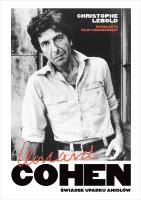 Okładka książki Leonard Cohen. Świadek upadku aniołów