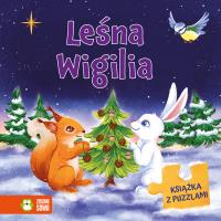 Leśna Wigilia. Książka z puzzlami. Autor: Opracowanie zbiorowe. SmakLiter.pl Okładka książki Leśna Wigilia. Książka z puzzlami