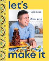 Let's Make It. Autor: Garcia Alfredo. SmakLiter.pl Okładka książki Let's Make It