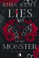 Lies of My Monster. Monster Trilogy. Tom 2. Autor: Rina Kent. SmakLiter.pl Okładka książki Lies of My Monster. Monster Trilogy. Tom 2