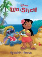 Lilo i Stich. Opowieść filmowa. Disney. Autor:   Praca zbiorowa. SmakLiter.pl Okładka książki Lilo i Stich. Opowieść filmowa. Disney