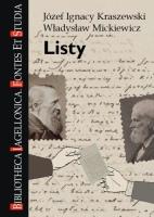 Okładka książki Listy. Józef Ignacy Kraszewski, Władysław...