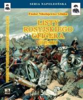 Listy rosyjskiego oficera o Polsce BR. Autor: Fiodor Nikołajewicz Glinka. SmakLiter.pl Okładka książki Listy rosyjskiego oficera o Polsce BR