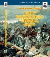 Listy rosyjskiego oficera o Polsce TW. Autor: Fiodor Nikołajewicz Glinka. SmakLiter.pl Okładka książki Listy rosyjskiego oficera o Polsce TW