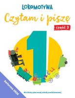 Okładka książki Lokomotywa 1 Czytam i piszę Ćwiczenia cz 3 EDYCJA 2026