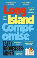 Long Island Compromise. Autor: Taffy Brodesser-Akner. SmakLiter.pl Okładka książki Long Island Compromise