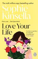Love Your Life wer. angielska. Autor: Kinsella Sophie. SmakLiter.pl Okładka książki Love Your Life wer. angielska
