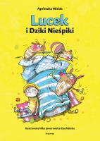 Lucek i Dziki Nieśpiki. Moc emocji. Autor: Misiak Agnieszka. SmakLiter.pl Okładka książki Lucek i Dziki Nieśpiki. Moc emocji