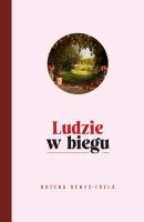 Ludzie w biegu. Autor: Bożena Denys-Trela. SmakLiter.pl Okładka książki Ludzie w biegu