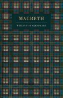 Macbeth. Autor: William Shakespeare. SmakLiter.pl Okładka książki Macbeth