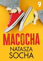 Macocha. Autor: Natasza Socha. SmakLiter.pl Okładka książki Macocha