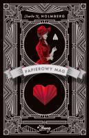 MAG TOM 1. PAPIEROWY MAG. Autor: Holmberg Charlie. SmakLiter.pl Okładka książki MAG TOM 1. PAPIEROWY MAG