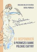Okładka książki Magdalena Samozwaniec. 91 wspomnień o pierwszej damie polskiej satyry