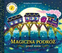Okładka książki Magiczna podróż przed snem