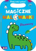 Okładka książki Magiczne malowanki. Dinozaury