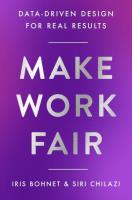 Okładka książki Make Work Fair. Data-Driven Design for Real Results