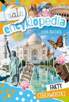 Mała encyklopedia. Cuda świata. Autor: Monika Ślizowska. SmakLiter.pl Okładka książki Mała encyklopedia. Cuda świata