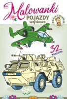 Malowanki - Pojazdy wojskowe. Autor: Kruszewski Włodzimierz, Ernest Błędowski. SmakLiter.pl Okładka książki Malowanki - Pojazdy wojskowe