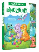 Okładka książki Maluszek odkrywa. Dinozaury