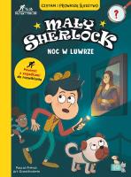 Okładka książki Mały Sherlock . Noc w luwrze